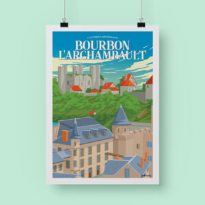 Bourbon-l'Archambault poster affiche