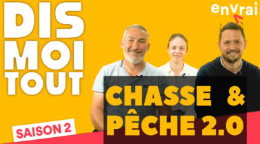 [ DIS MOI TOUT ] CHASSE & PECHE 2.0 feat pecheur.com